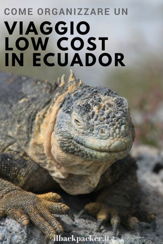 Guida per organizzare un viaggio low cost in Ecuador