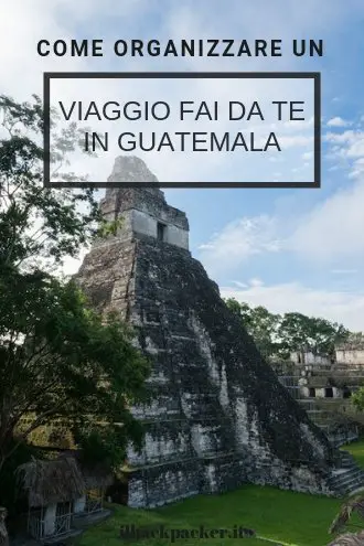 Guida di viaggio per il Guatemala