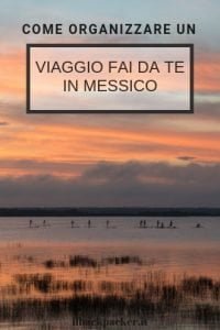 Guida per un viaggio in messico low cost