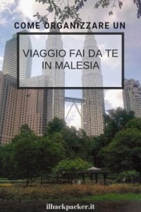 come organizzare un viaggio in Malesia